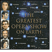 Greatest Opera Show on Earth